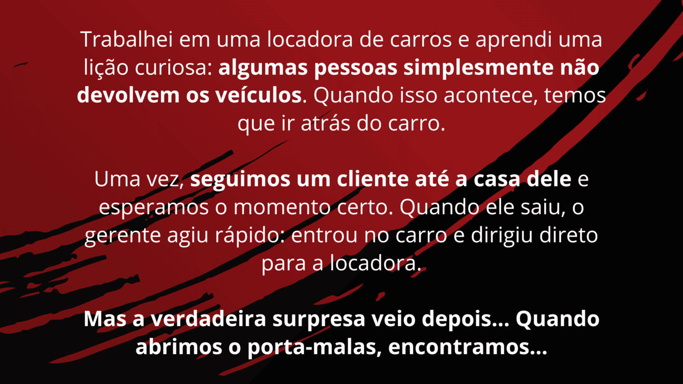 As piores histórias de carros alugados